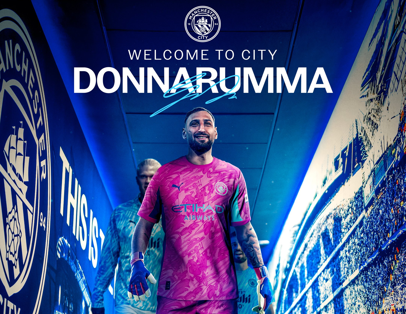 Manchester City sign Gianluigi Donnarumma.